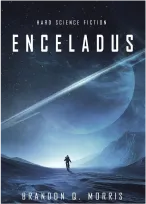 Cover of the book Enceladus, featuring a striking illustration of the moon and its icy surface.